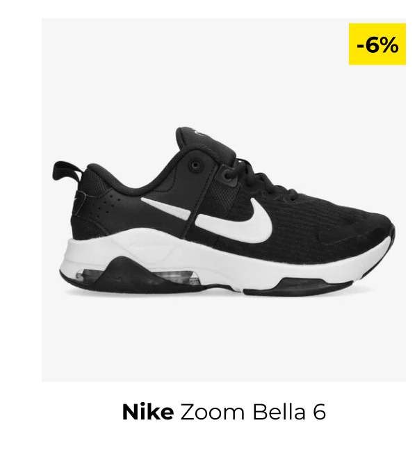 nike bella 6